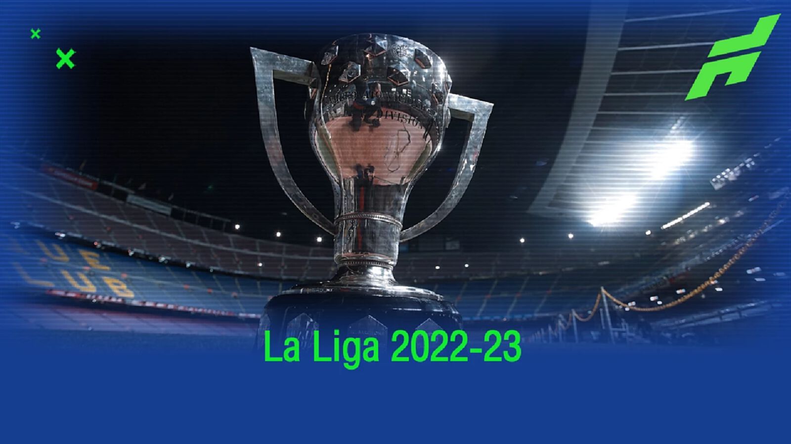 คอนเฟิร์ม ! โปรแกรมนัดเปิดสนาม ลา ลีกา สเปน ซีซั่น 2022-23 คอนเฟิร์ม ! โปรแกรมนัดเปิดสนาม ลา ลีกา สเปน ซีซั่น 2022-23