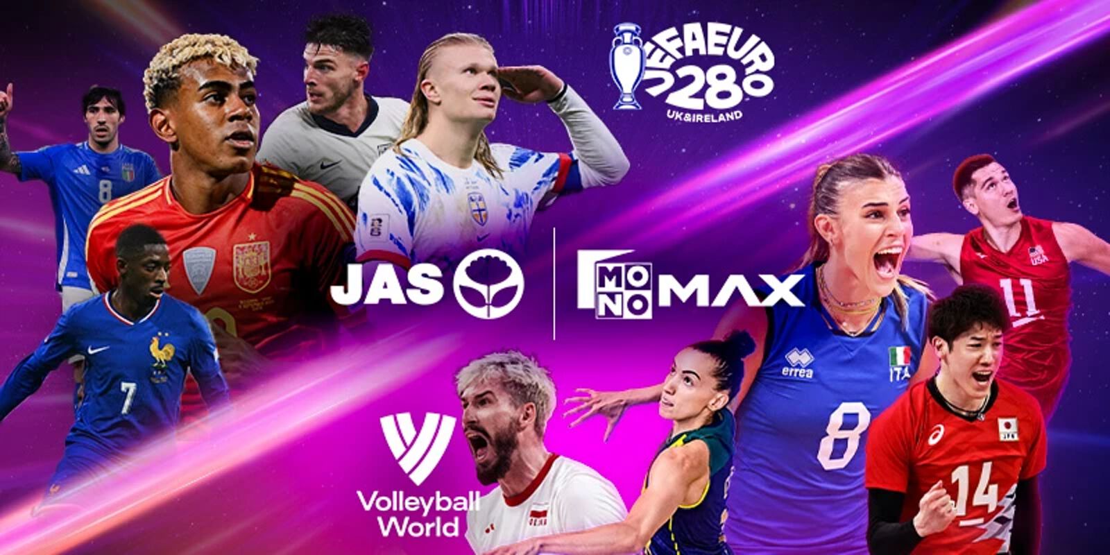 “JAS” คว้าลิขสิทธิ์ “วอลเลย์บอลระดับโลก” 7 ปีเต็ม ควบศึก “ฟุตบอลยูโร” 3 ปีซ้อน “JAS” คว้าลิขสิทธิ์ “วอลเลย์บอลระดับโลก” 7 ปีเต็ม ควบศึก “ฟุตบอลยูโร” 3 ปีซ้อน